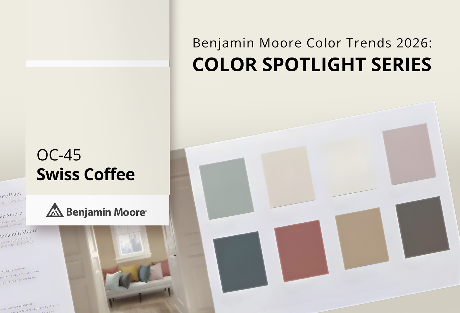 Swiss Coffee OC‑45 | Benjamin Moore Color Trends 2026 | JC Licht