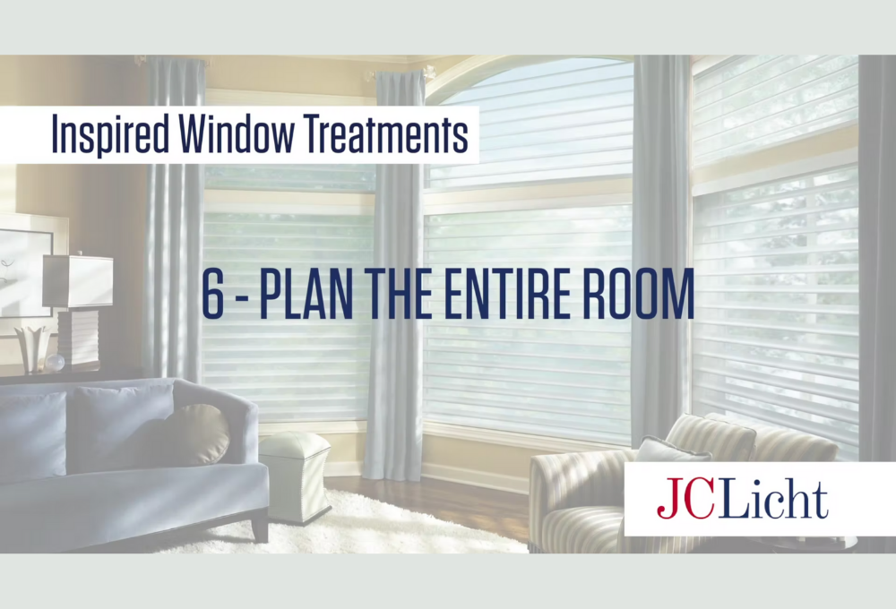Seven Steps To Make Windows Happen – Step 6 – Plan the Room