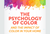 The Psychology of Color and the Impact of Color in Your Home | JC Licht